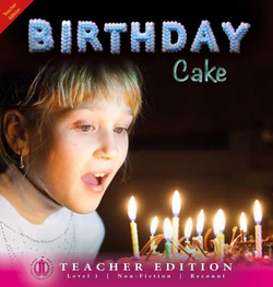 Literacy Tower - Level 1 - Non-Fiction - Birthday Cake - Teacher Edition 9781776501779