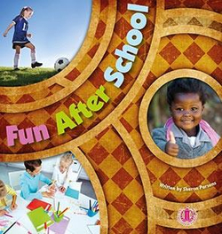 Literacy Tower - Level 1 - Non-Fiction - Fun After School - Single 9781776500079