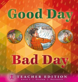 Literacy Tower - Level 1 - Fiction - Good Day Bad Day - Teacher Edition 9781776501762