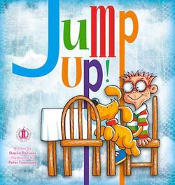 Literacy Tower - Level 1 - Fiction - Jump Up! - Single 9781776500031