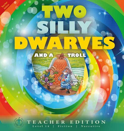 Literacy Tower - Level 14 - Fiction - Two Silly Dwarves And A Troll - Teacher Edition 9781776502387