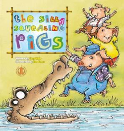 Literacy Tower - Level 15 - Fiction - The Silly Squealing Pigs - Single 9781776500727