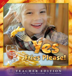 Literacy Tower - Level 19 - Non-Fiction - Yes, Fries Please - Teacher Edition 9781776502660