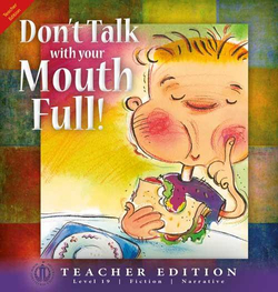 Literacy Tower - Level 19 - Fiction - Dont Talk With Your Mouth Full - Teacher Edition 9781776502646