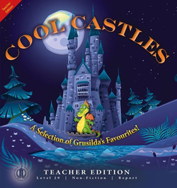 Literacy Tower - Level 29 - Non-Fiction - Cool Castles - Teacher Edition 9781776503155