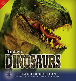 Literacy Tower - Level 29 - Non-Fiction - Today's Dinosaurs - Teacher Edition 9781776503162