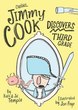 Captain Jimmy Cook Discovers Third Grade 9781760291938