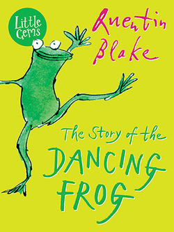 The Story of the Dancing Frog 9781781125915