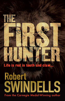 The First Hunter 9781781126011