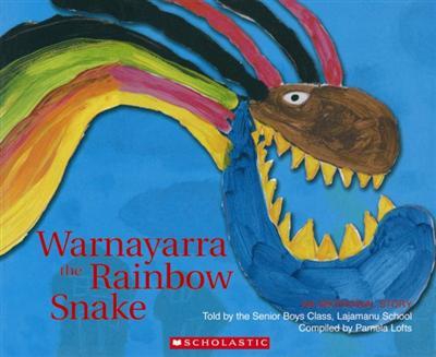 Aboriginal Story Warnayarra The Rainbow Snake 9781865046235