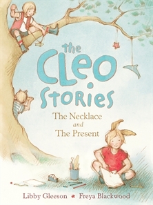 The Cleo Stories: The Necklace and the Present 9781743315279