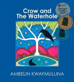 Crow And The Waterhole  9781921696824