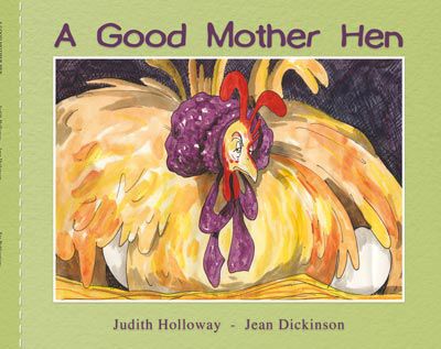 A Good Mother Hen 9781741207286