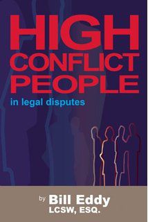  High Conflict People in Legal Disputes 9781936268009