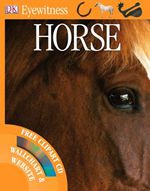 Horse Eyewitness Guide 9781405329293