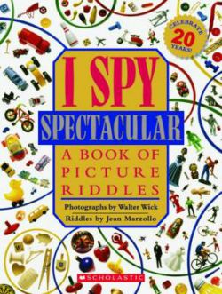 I Spy Spectacular 20th Anniversary Edition 9780545222785