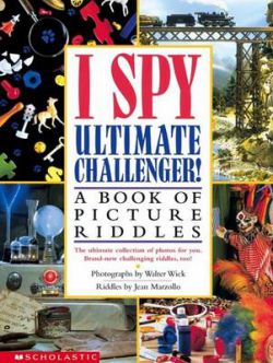 I Spy Ultimate Challenger 9780439454018
