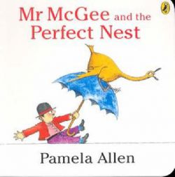 Mr Mcgee And The Perfect Nest 9780143502777