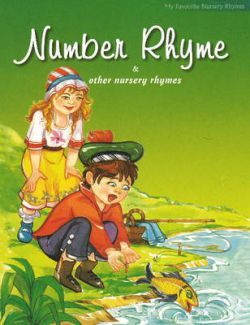 My Favourite Nursery Rhymes Number Rhyme And Other Nursery Rhymes 9788131904336