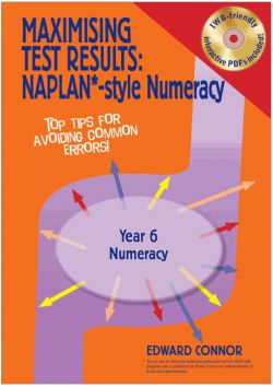 Maximising Test Results - Naplan*-style Year 6 Numeracy 9781921631054