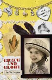 Our Australian Girl Grace And Glory Book 3 9780143305309