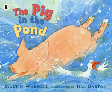Pig In The Pond 9781406301595