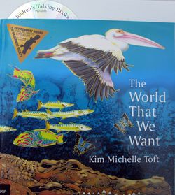 Children's Talking Book - The World that We Want - Set of 4 Books &amp; 1 CD 2770000044059