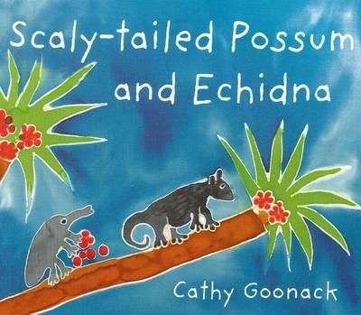 Scaly-Tailed Possum and Echidna 9781921248160