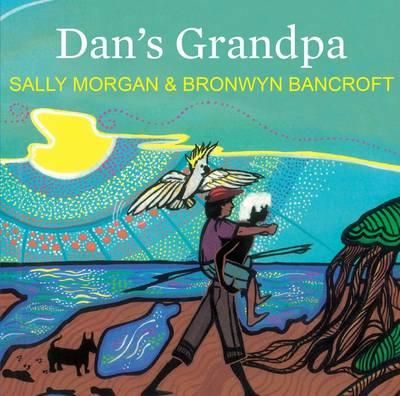 Dan's Grandpa 9781925162097