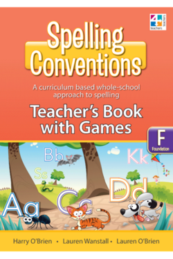 SPELLING CONVENTIONS TEACHERS BOOK WITH GAMES: BOOK F