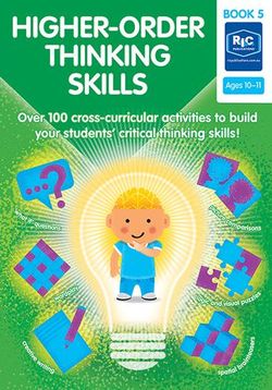 HIGHER-ORDER THINKING SKILLS BOOK 5 — AGES 10—11
