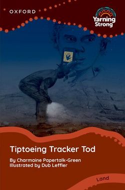 Yarning-Strong-Tiptoeing-Tracker-Tod