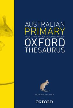 The Australian Primary Oxford Thesaurus 9780195510560