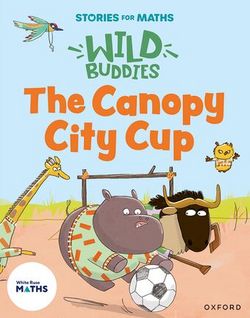 Stories-for-Maths-The-Canopy-City-Cup