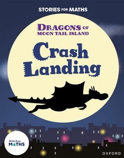 Stories-for-Maths-Oxford-Reading-Level-7-Crash-Landing