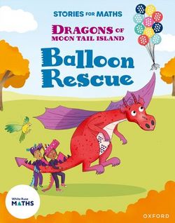 Stories-for-Maths-Oxford-Reading-Level-7-Balloon-Rescue