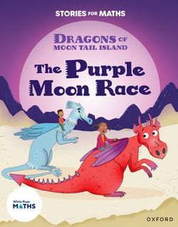 Stories-for-Maths-Oxford-Reading-Level-8-The-Purple-Moon-Race