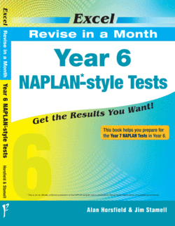 EXCEL REVISE IN A MONTH NAPLAN - STYLE TESTS YEAR 6