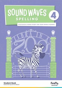 Sound Waves Spelling 4 Student Book