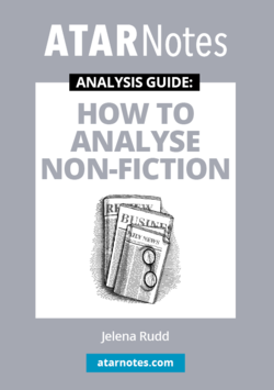 ATAR Notes Analysis Guide: How To Analyse Non-Fiction