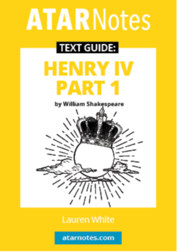 ATAR Notes Text Guide: Henry IV Part 1 by William Shakespeare | Harleys ...