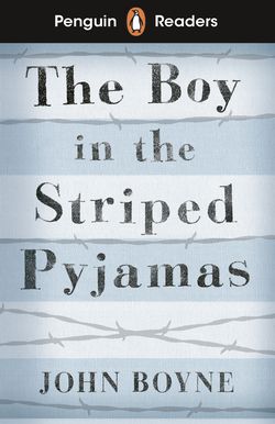 The Boy in Striped Pyjamas (ELT Graded Reader)