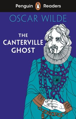 The Canterville Ghost (ELT Graded Reader)