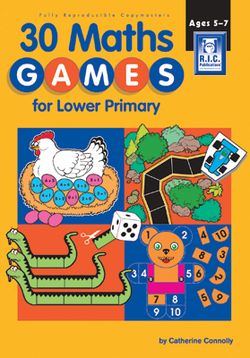 30 Maths Games for Lower Primary Ages 5 - 7 9781864002546