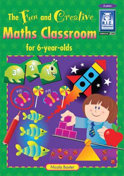 Fun &amp; Creative Maths Classroom Ages 5 - 6 9781863118972