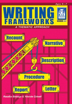 Writing Frameworks - Lower Ages 5 - 7 9781863116121