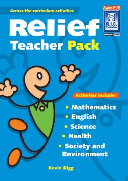 Relief Teacher Pack - Middle 8 - 10 9781863116671