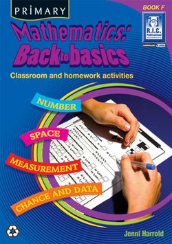 Primary Maths Back to Basics Book F Ages 10 - 11 9781741266962