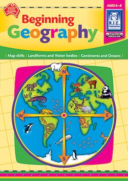 Beginning Geography Ages 6 - 8 9781922116444