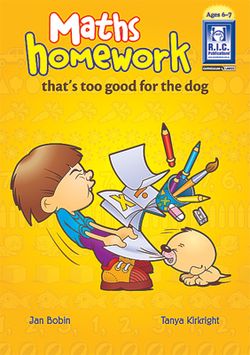 Maths Homework That's Good for the Dog Ages 6 - 7 9781741265484